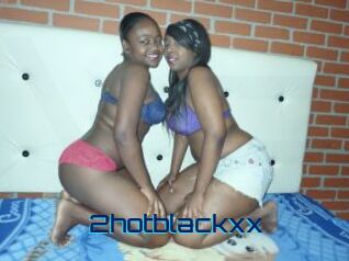 2hotblackxx