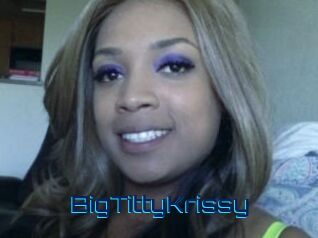 BigTittyKrissy