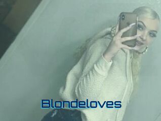 Blondeloves