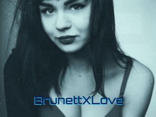 BrunettXLove