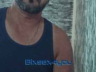 Bixsex4you