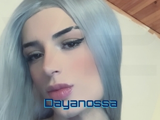 Dayanossa