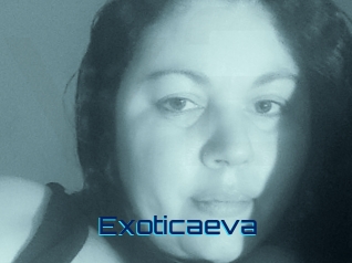 Exoticaeva