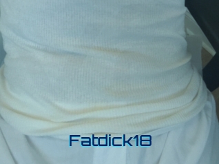 Fatdick18