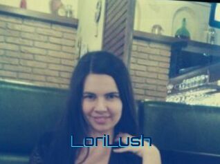 LoriLush