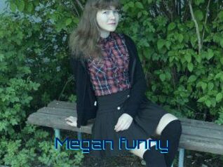 Megan_funny