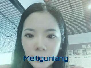 Meiliguniang