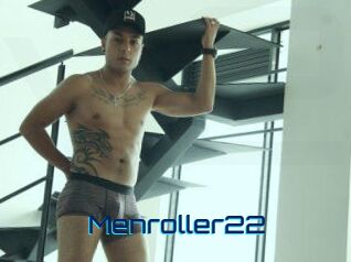 Menroller22