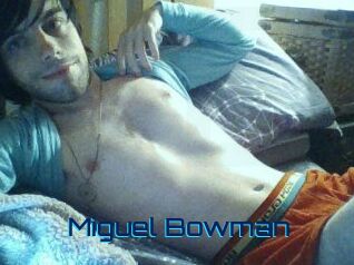 Miguel_Bowman