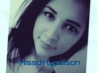 Missdirtypoison