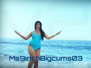 Ms9inchBigcums03