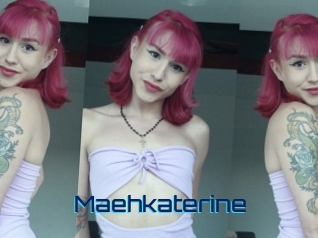 Maehkaterine