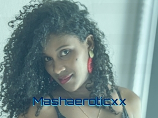 Mashaeroticxx