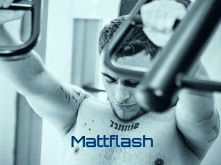 Mattflash