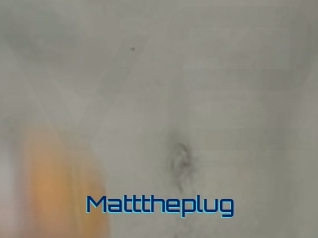 Matttheplug