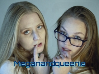 Meganandqueenie