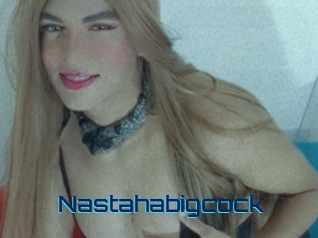 Nastahabigcock