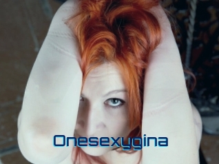 Onesexygina