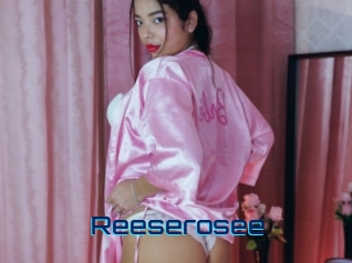 Reeserosee