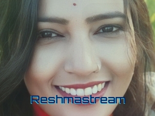 Reshmastream