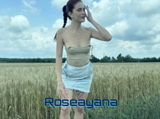 Roseayana