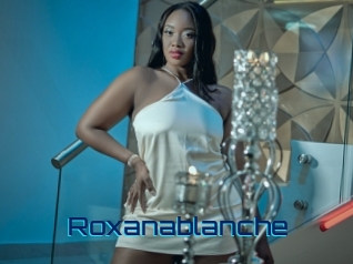 Roxanablanche