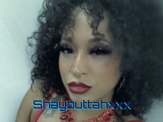 Shaybuttahxxx