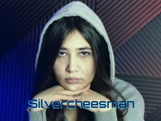 Silvercheesman
