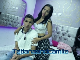 Tatianaandcamilo