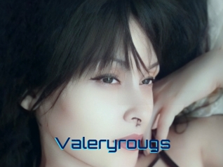 Valeryrougs