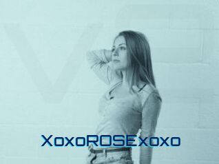 XoxoROSExoxo