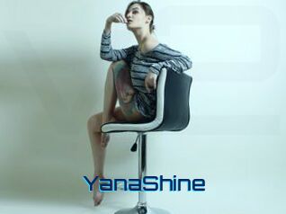 YanaShine