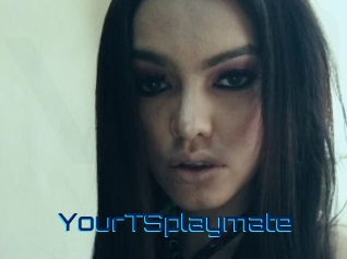 YourTSplaymate