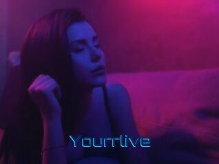 Yourrlive