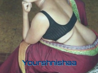 Yourshnishaa