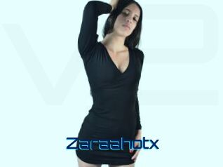 Zaraahotx